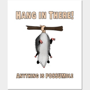 Anything is Possumble! Posters and Art